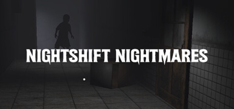 Nightshift Nightmares Game Cover