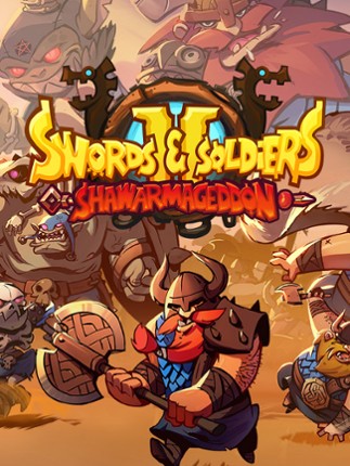 Swords & Soldiers II: Shawarmageddon Game Cover