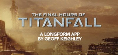 Titanfall - The Final Hours Image