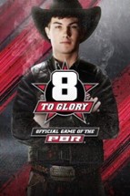 8 To Glory Image