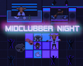 A Midclubber Night's Dream Image