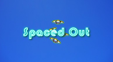 Spaced Out Image