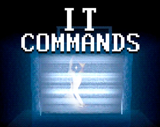 IT COMMANDS Game Cover
