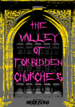 The Valley of Forbidden Churches Image
