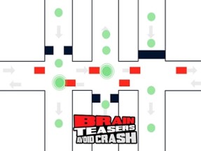 Brain Teasers : Avoid Crash Image