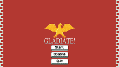 GLADIATE! Image