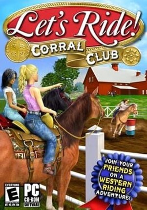Lets Ride Corral Club Game Cover