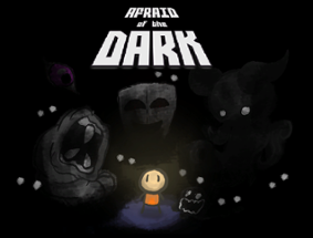 Afraid of the Dark Image