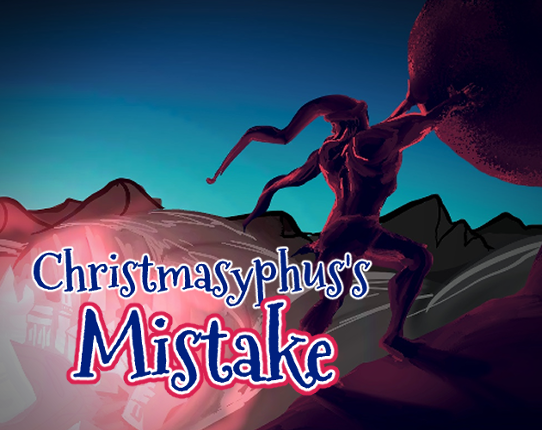 Christmasyphus's Mistake Game Cover