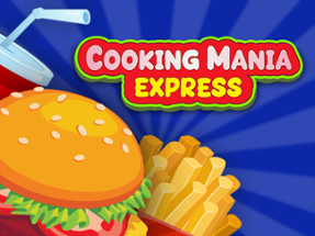 Cooking Mania Express Image