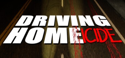 Driving Home(icide) Image