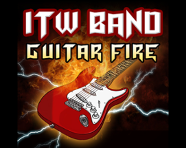 ITWband Guitar Fire Image