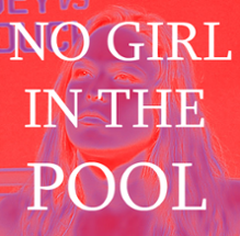 No Girl In The Pool Image