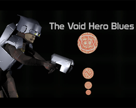 The Void Hero Blues Image