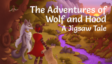 The Adventures of Wolf and Hood: A Jigsaw Tale Image