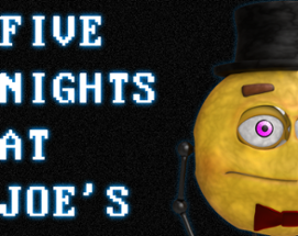 Five Nights At Joe's Image