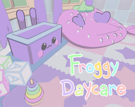Froggy Daycare [Demo] Image
