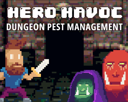 Hero Havoc: Dungeon Pest Management Game Cover