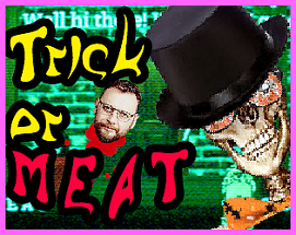 Trick or Meat Image