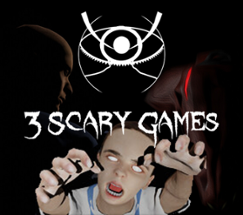 3 Scary Games Image