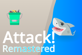 Attack! Remastered Image