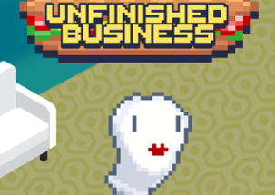 Unfinished Business Image