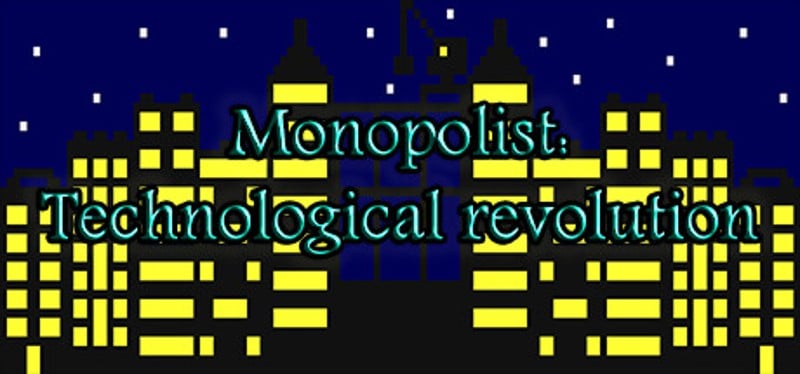 Monopolist: Technological Revolution Game Cover