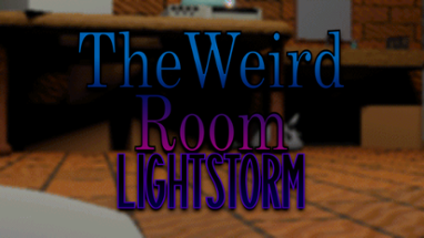 The Weird Room: Lightstorm Image