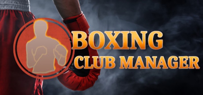 Boxing Club Manager Game Cover