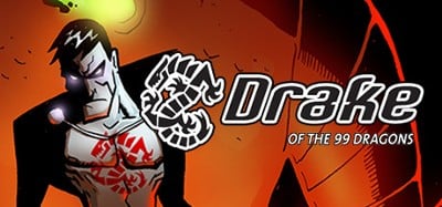 Drake of the 99 Dragons Image