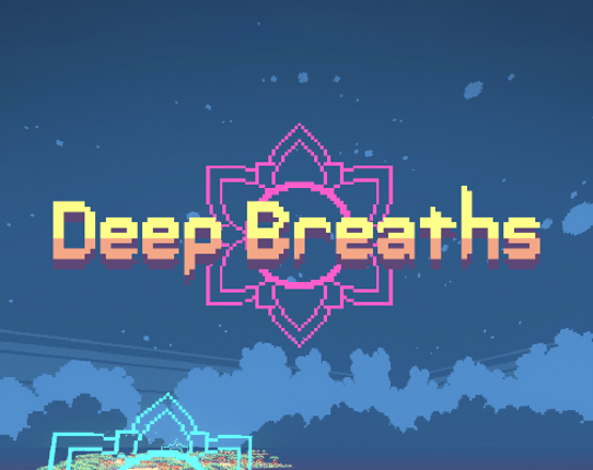 Deep Breaths Game Cover