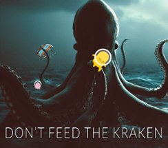 Don't feed the Kraken Image