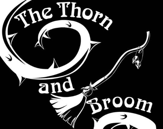 The Thorn and Broom Game Cover