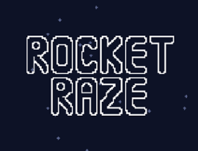 Rocket Raze Image