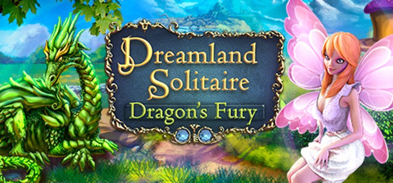 Dreamland Solitaire: Dragon's Fury Game Cover