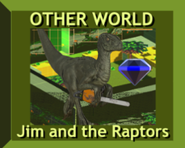 Other World : Jim & the Raptors Image