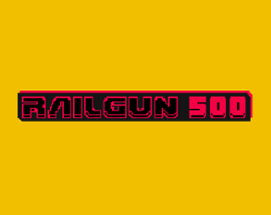 RAILGUN 500 Image