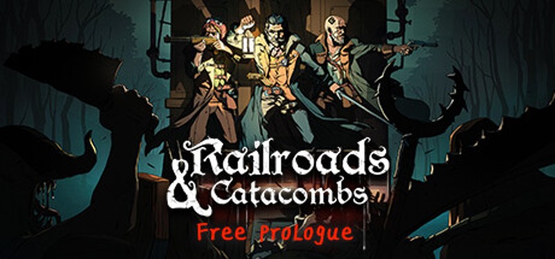 Railroads & Catacombs: Prologue Game Cover