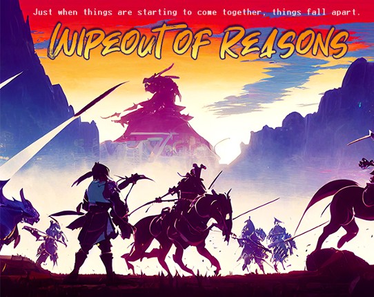 Wipeout of Reasons: Destroy one another in this solo journal Game Cover