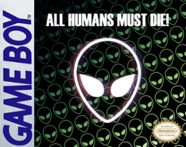 All Humans Must Die! GBCompo2021 Edition Image