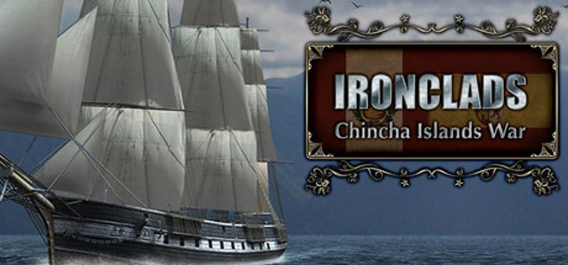 Ironclads: Chincha Islands War 1866 Game Cover