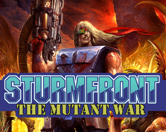 SturmFront - The Mutant War: Übel Edition Game Cover