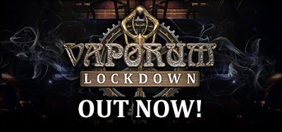 Vaporum: Lockdown Image