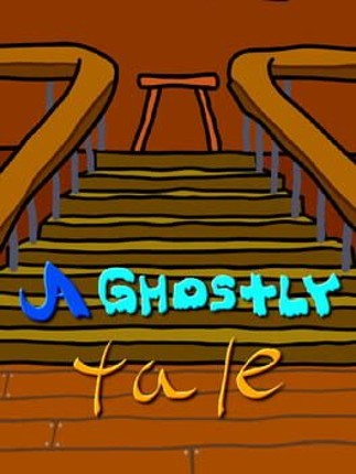 A Ghostly Tale Game Cover