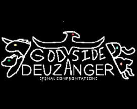 God Side Deuzanger :Final Confrontation: Image