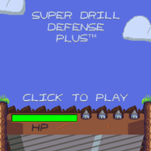 Super Drill Defense+ Image