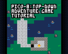 PICO-8: Top-Down Adventure Game Tutorial Image