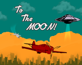 To the Moon! Image