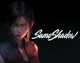 SameShadow Image