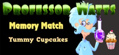 Professor Watts Memory Match: Yummy Cupcakes Image